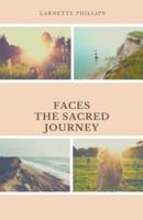 Faces-The Sacred Journey