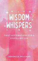 Wisdom Whispers