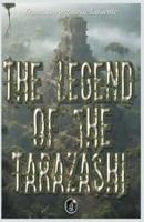 The Legend of the Tarazashi