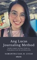 Ang Lucas Journaling Method