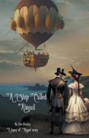 A Ship Called Abigail