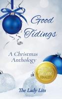 Good Tidings - A Christmas Anthology
