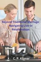 Beyond Traditional Marriage
