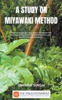 A Study on Miyawaki Method