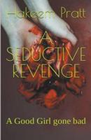 A Seductive Revenge