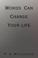 Words Can Change Your Life