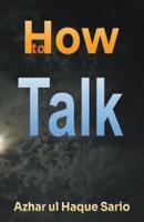 How to Talk