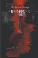 Red Fever