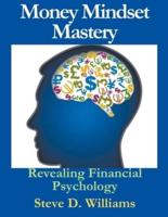 Money Mindset Mastery