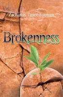 Brokenness