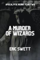 A Murder of Wizards
