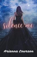 Silence Me