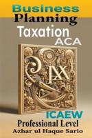 ICAEW ACA Business Planning Taxation