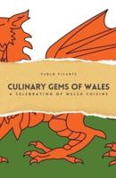 Culinary Gems of Wales
