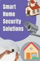 Smart Home Security Solutions