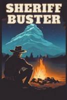 Sheriff Buster Wild West Stories