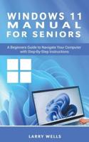 Windows 11 Manual For Seniors