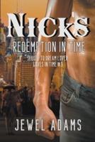 Nick's Redemption In Time