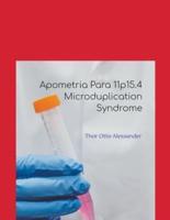 Apometria Para 11P15.4 Microduplication Syndrome