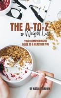 The A-to-Z of Weight Loss