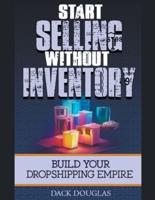 Start Selling Without Inventory