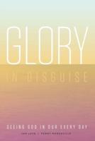 Glory in Disguise