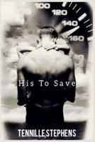 His to Save