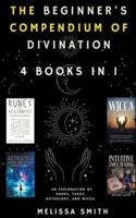 The Beginner's Compendium of Divination