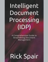 Intelligent Document Processing (IDP)