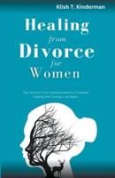 Healing From Divorce for Women