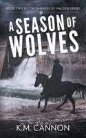 A Season of Wolves
