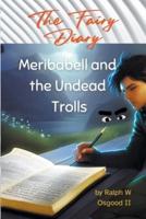 Meribabell and the Undead Trolls
