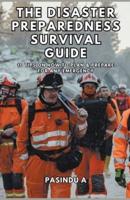 The Disaster Preparedness Survival Guide
