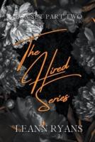 The Hired Series Part 2