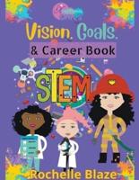 Vision, Goals, and Career Book
