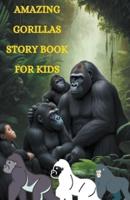 Amazing Gorillas Story Book for Kids