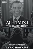 Activist The Black Book The 14 Chambers
