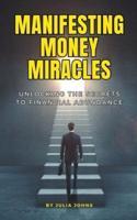Manifesting Money Miracles
