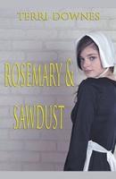Rosemary & Sawdust