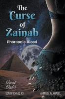 The Curse of Zainab, Pharaonic Blood