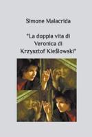 La Doppia Vita Di Veronica Di Krzysztof Kieślowski