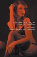 Confessions of an Erotic Author Part Two