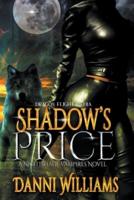 Shadow's Price