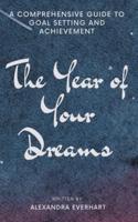 The Year of Your Dreams