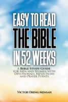 Easy to Read the Bible in 52 Weeks