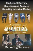 Marketing Interview Questions and Answers