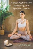 Navigating Kundalini Awakening and Spiritual Growth