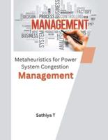 Metaheuristics for Power System Congestion Management