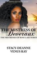The Mistress of Deveraux