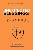 Unexpected Blessings Thankful